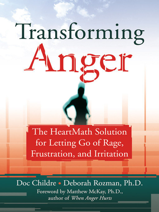 Title details for Transforming Anger by Doc Childre - Available